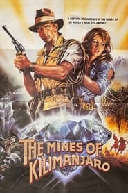 The Mines of Kilimanjaro' Poster
