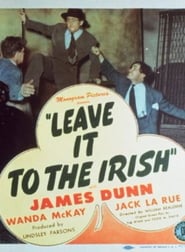 Leave It to the Irish' Poster