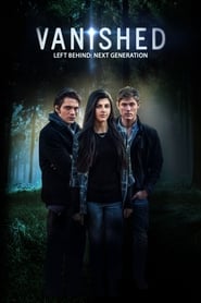 Left Behind Vanished  Next Generation' Poster
