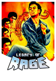 Legacy of Rage' Poster