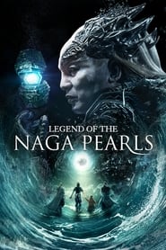 Legend of the Naga Pearls' Poster