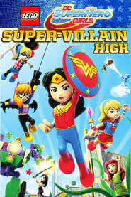 LEGO DC Super Hero Girls SuperVillain High' Poster