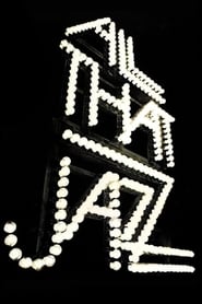 All That Jazz' Poster
