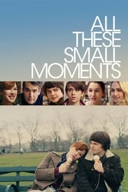 All These Small Moments' Poster