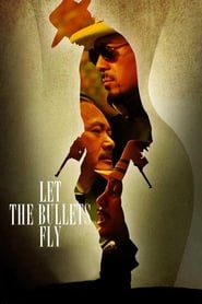 Let the Bullets Fly' Poster