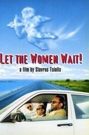 Let the Women Wait' Poster