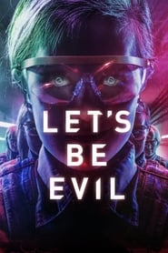 Lets Be Evil' Poster