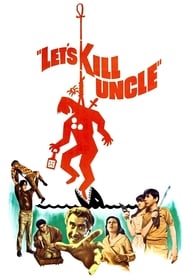 Lets Kill Uncle' Poster