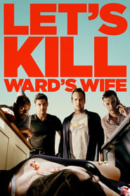 Lets Kill Wards Wife' Poster