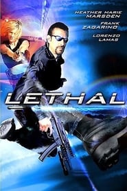 Lethal' Poster