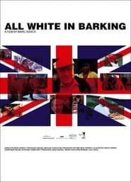 All White in Barking' Poster