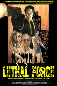 Lethal Force' Poster