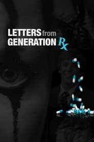 Letters from Generation Rx' Poster
