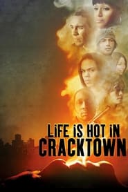 Life Is Hot in Cracktown' Poster
