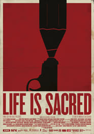 Life Is Sacred' Poster