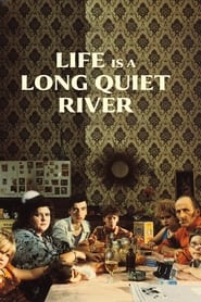 Streaming sources forLife Is a Long Quiet River