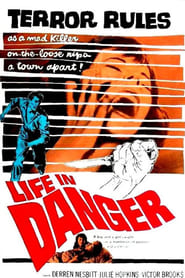 Life in Danger' Poster