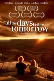 All The Days Before Tomorrow' Poster