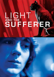 Light and the Sufferer' Poster