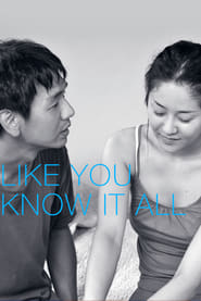 Like You Know It All' Poster