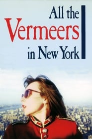 Streaming sources forAll the Vermeers in New York