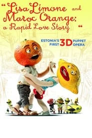 Lisa Limone and Maroc Orange A Rapid Love Story' Poster