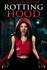 Little Dead Rotting Hood' Poster