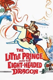 The Little Prince and the EightHeaded Dragon