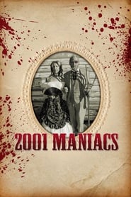 2001 Maniacs' Poster