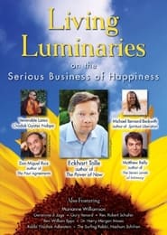 Living Luminaries On the Serious Business of Happiness' Poster