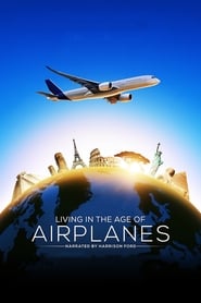 Living in the Age of Airplanes' Poster