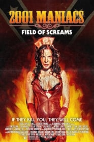 Streaming sources for2001 Maniacs Field of Screams