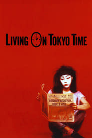 Living on Tokyo Time' Poster