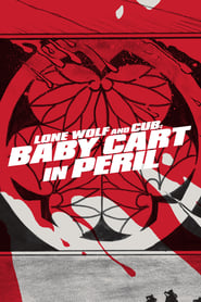 Lone Wolf and Cub Baby Cart in Peril' Poster
