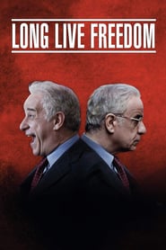Long Live Freedom' Poster