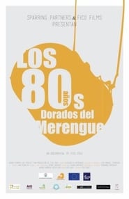 Los 80s Aos Dorados del Merengue' Poster