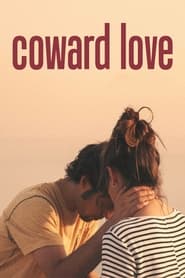 Coward Love' Poster
