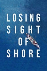 Losing Sight of Shore' Poster