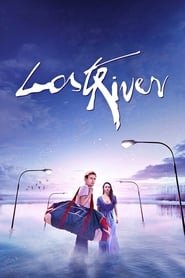 Streaming sources forLost River