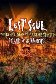 Lost Soul The Doomed Journey of Richard Stanleys Island of Dr Moreau' Poster