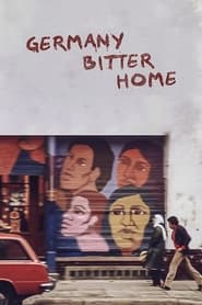 Germany Bitter Home' Poster