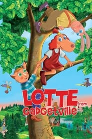Lotte from Gadgetville' Poster