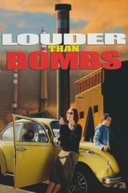 Louder Than Bombs' Poster