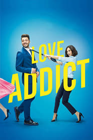 Love Addict' Poster