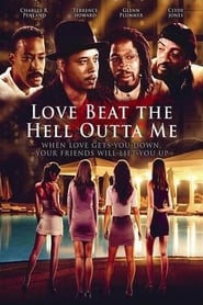 Love Beat the Hell Outta Me' Poster