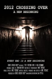 2012 Crossing Over A New Beginning' Poster