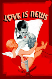Love Is News' Poster