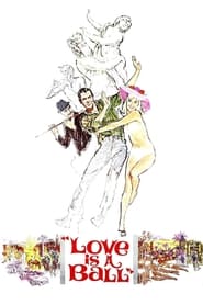 Love Is a Ball' Poster