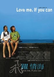 Love Me If You Can' Poster