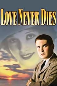 Love Never Dies' Poster